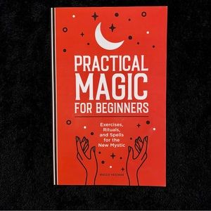 PRACTICAL MAGIC FOR BEGINNERS